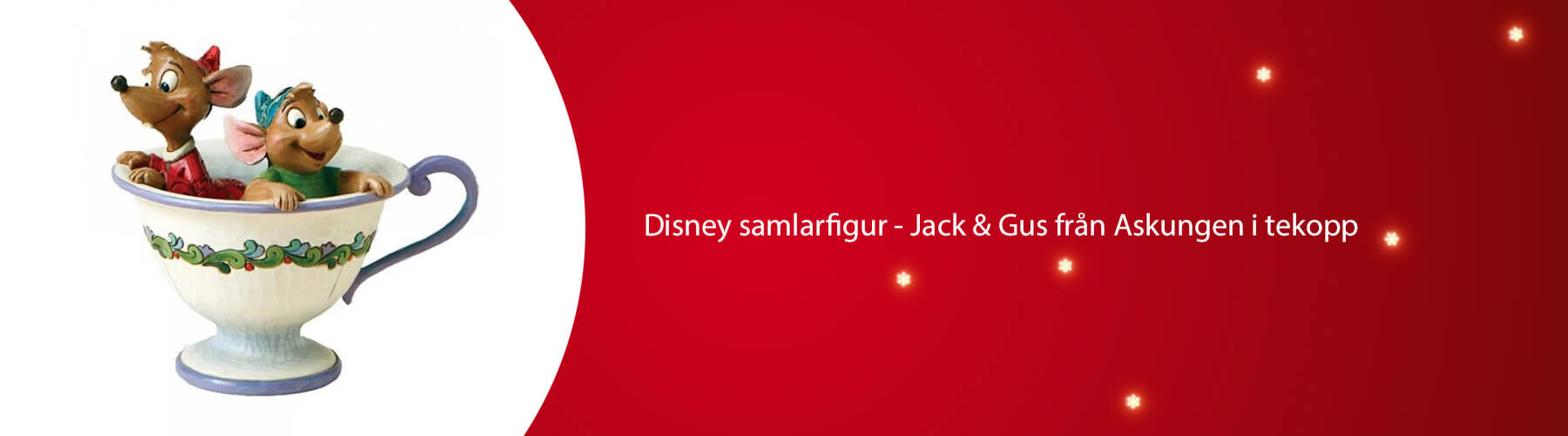 Disney samlarfigur Jack & Gus frÃ¥n Askungen i tekopp